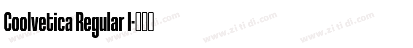 Coolvetica Regular I字体转换
